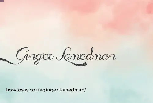 Ginger Lamedman