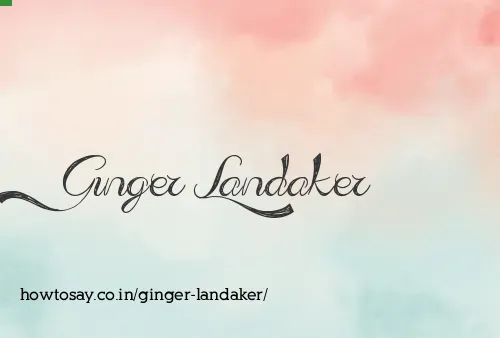 Ginger Landaker