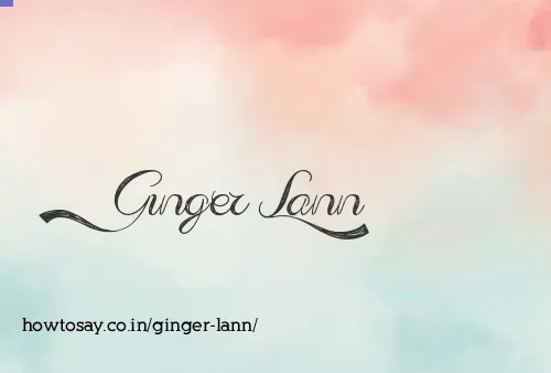 Ginger Lann