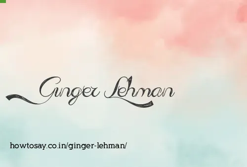 Ginger Lehman