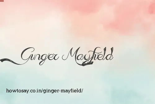 Ginger Mayfield