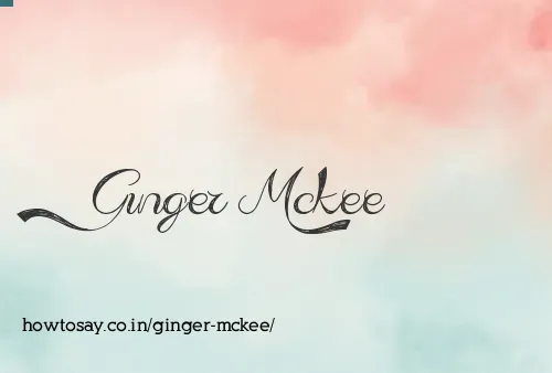 Ginger Mckee
