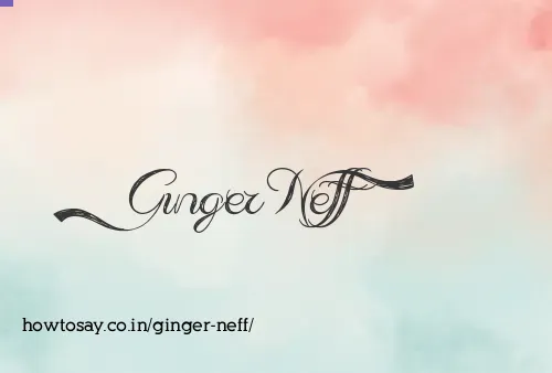 Ginger Neff