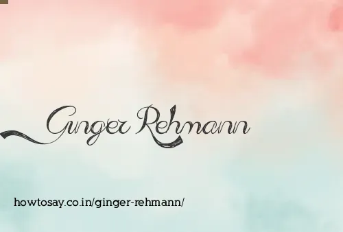 Ginger Rehmann