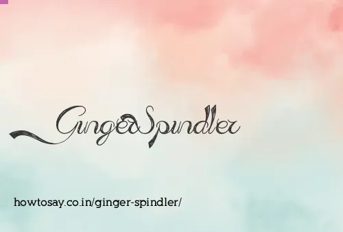 Ginger Spindler