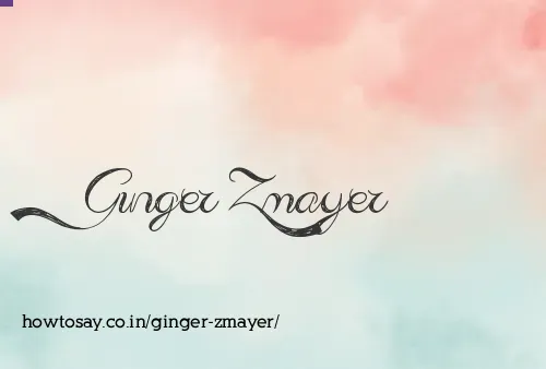 Ginger Zmayer