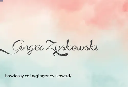 Ginger Zyskowski