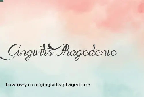 Gingivitis Phagedenic