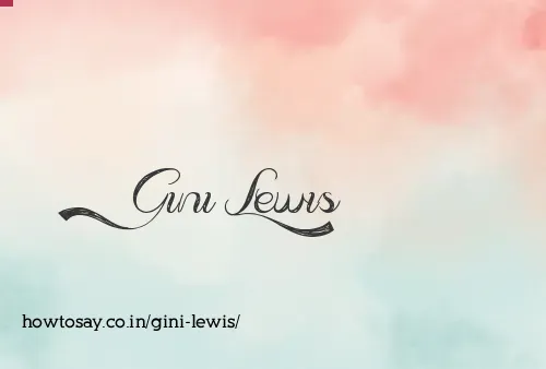 Gini Lewis