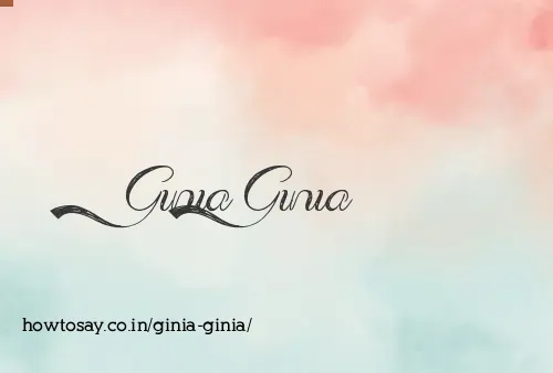 Ginia Ginia