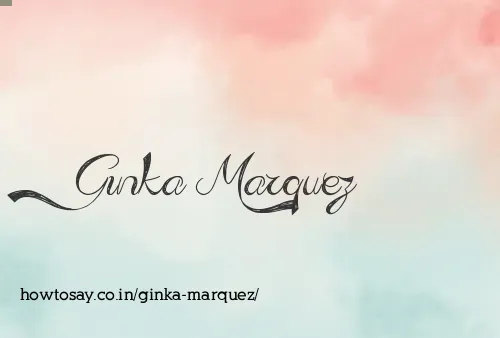 Ginka Marquez