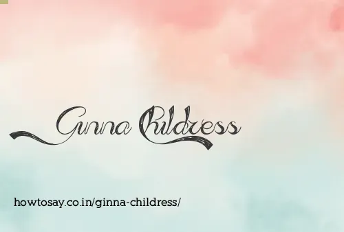 Ginna Childress