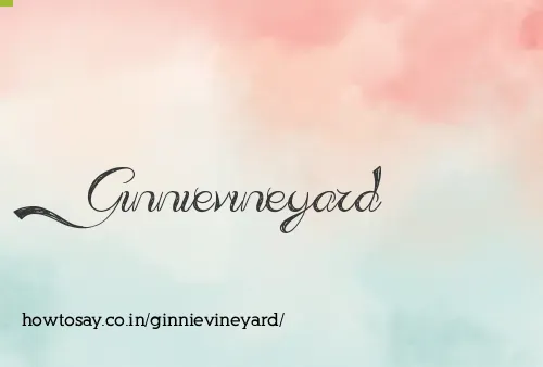 Ginnievineyard