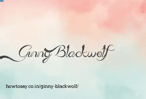 Ginny Blackwolf