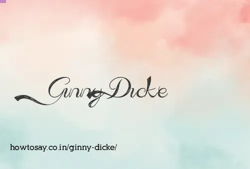 Ginny Dicke