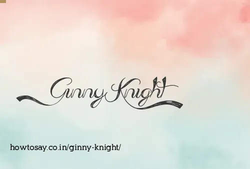 Ginny Knight