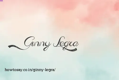 Ginny Legra