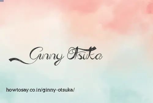 Ginny Otsuka
