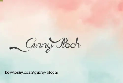 Ginny Ploch