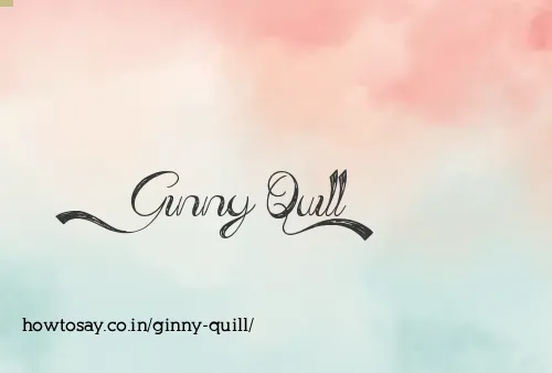 Ginny Quill