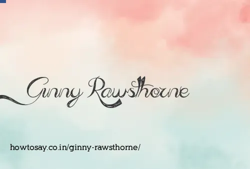 Ginny Rawsthorne