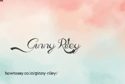 Ginny Riley