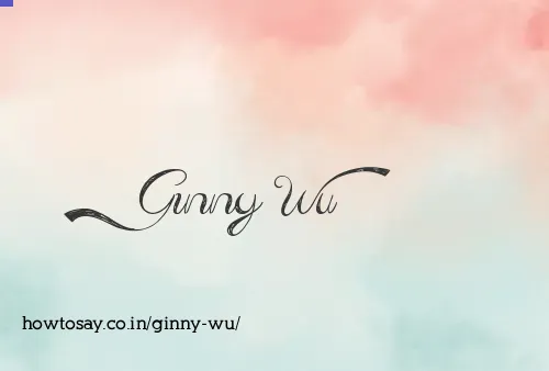 Ginny Wu