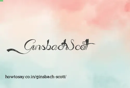 Ginsbach Scott