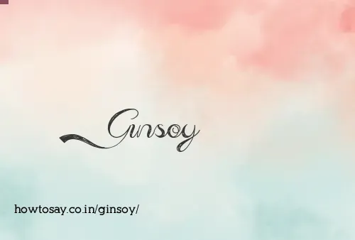 Ginsoy