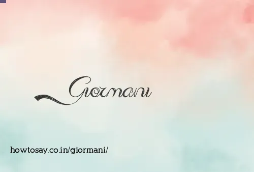 Giormani
