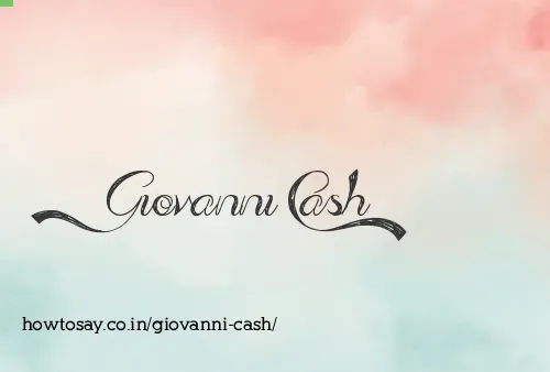 Giovanni Cash