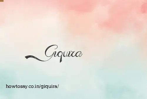 Giquira