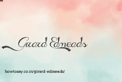 Girard Edmeads