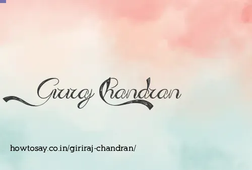 Giriraj Chandran