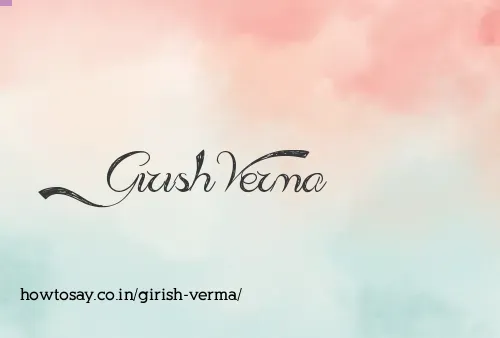 Girish Verma