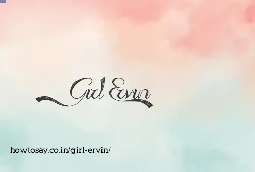 Girl Ervin