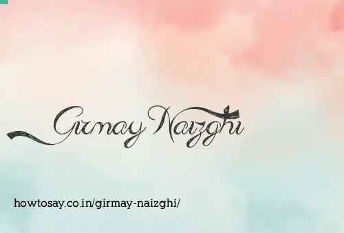 Girmay Naizghi