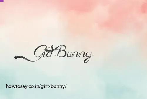 Girt Bunny