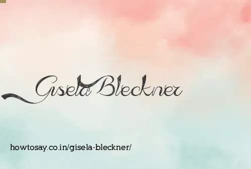 Gisela Bleckner