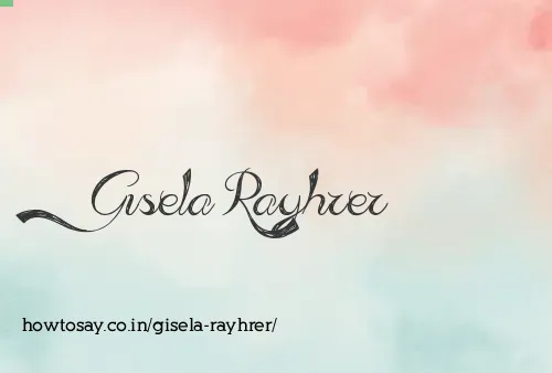Gisela Rayhrer