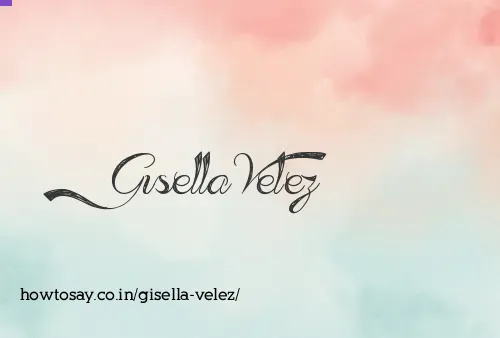 Gisella Velez