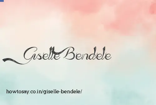 Giselle Bendele