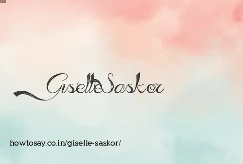 Giselle Saskor