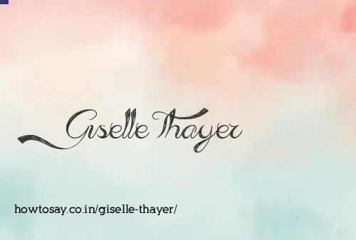 Giselle Thayer