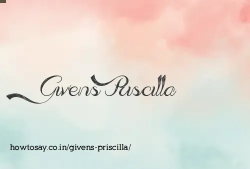 Givens Priscilla