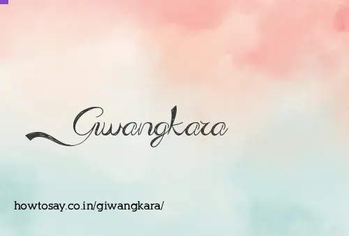 Giwangkara