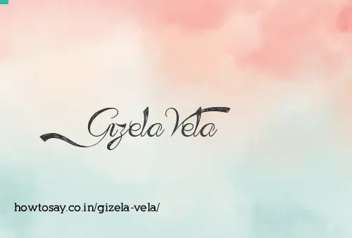 Gizela Vela