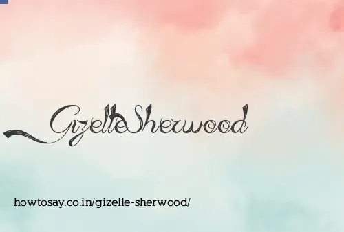 Gizelle Sherwood