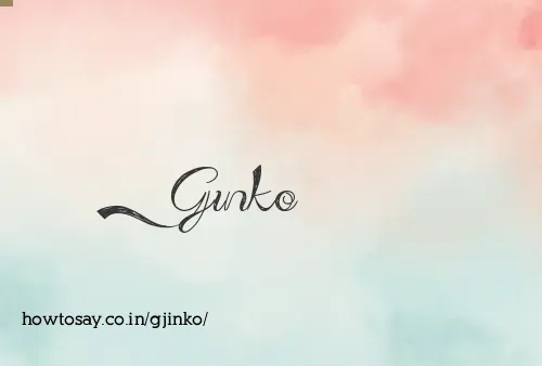 Gjinko