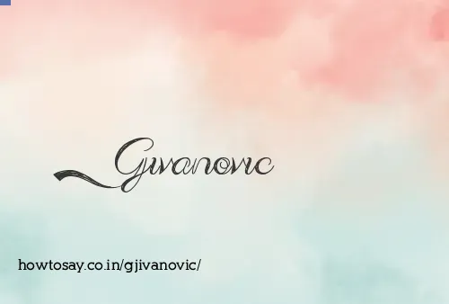 Gjivanovic